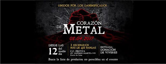 Bajo el nombre de “Festival Corazón de Metal”, metaleros peruanos organizan concierto mostrar todo su apoyo a los damnificados por los huaicos y desbordes de ríos en el Perú.