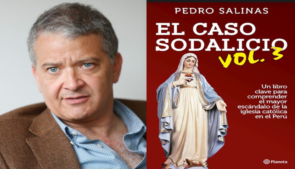 Este tercer volumen, escrito por Pedro Salinas, es clave para comprender el mayor escándalo de la iglesia católica en el Perú.(Fotos: Difusión)