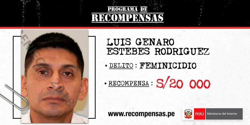 Luis Estebes Rodríguez fue incluido en el Programa de Recompensas “Los más buscados”&nbsp;(Foto: Mininter)