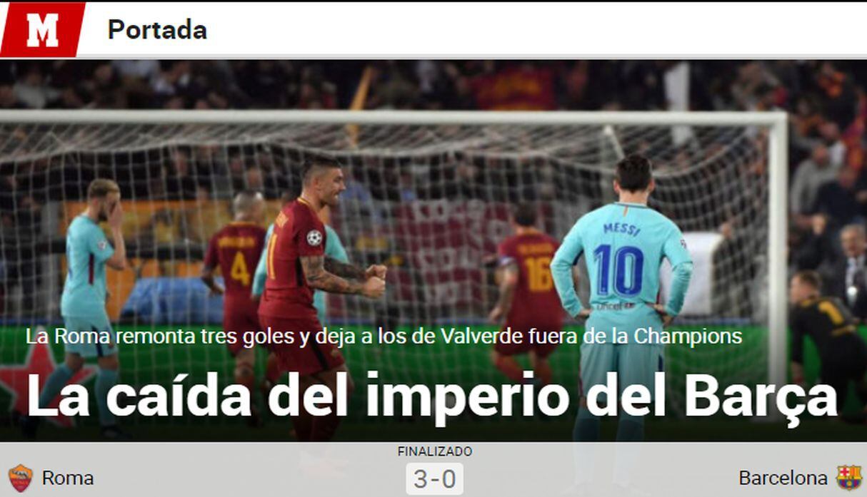 Las portadas de los diarios internacionales tras el pase de la Roma a semifinales de la Champions tras vencer a Barcelona.