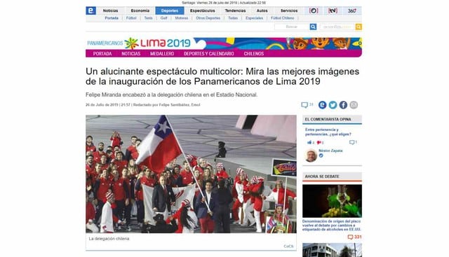 El Mercurio, de Chile, dijo: "Un alucinante espectáculo multicolor: Mira las mejores imágenes de la inauguración de los Panamericanos de Lima 2019".