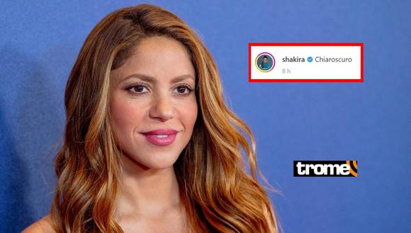 Shakira remeció las redes sociales tras publicar la palabra "Chiaroscuro". Foto: Difusión