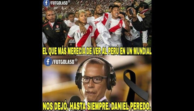 Daniel Peredo falleció el día de hoy producto de una paro cardíaco. Los hinchas del fútbol realizaron memes para rendir homenaje al hombre de prensa.