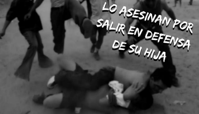 Villa El Salvador: Muere defendiendo a su hija de ser asaltada por pandilleros