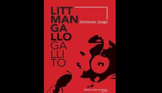 El Búho escribe sobre el libro ‘Abriendo juego’ dedicado al periodista deportivo Littman Gallo 'Gallito'.
