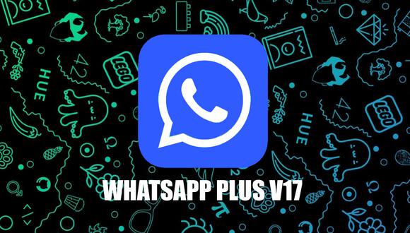 ¿Quieres descargar WhatsApp Plus V17? Ya puedes tener la última versión del APK sin anuncios. (Foto: GEC - Composición)
