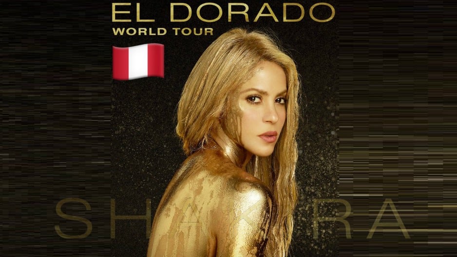 Shakira vuelve a Perú con 'El Dorado World Tour' luego de 7 años
