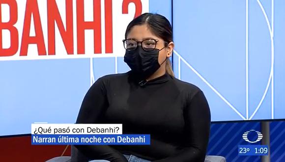 Sarahí e Ivonne señalaron que Debanhi se descontroló durante la noche y pidió que la dejaran en paz. (Foto: Captura de video)