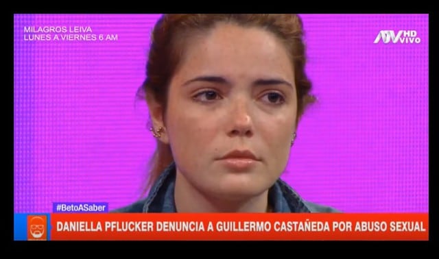 Daniella Pflucker afirma que ella se negó a tener relaciones sexuales con  Guillermo Castañeda