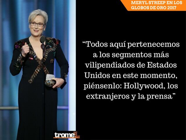 Meryl Streep y su impactante discurso en los Globos de Oro 2017 en el que deja mal parado a Donald Trump sin mencionarlo.