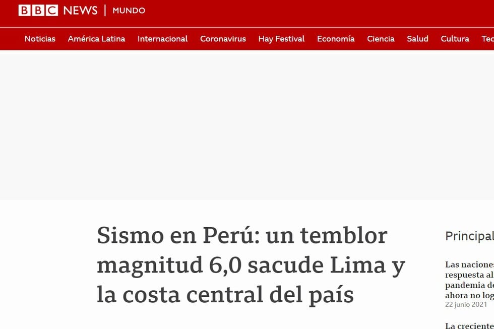 "Sismo en Perú: un temblor magnitud 6,0 sacude Lima y la costa central del país. Un sismo de magnitud 6,0 sacudió la noche de este martes la ciudad de Lima y la costa central de Perú", indicó BBC.