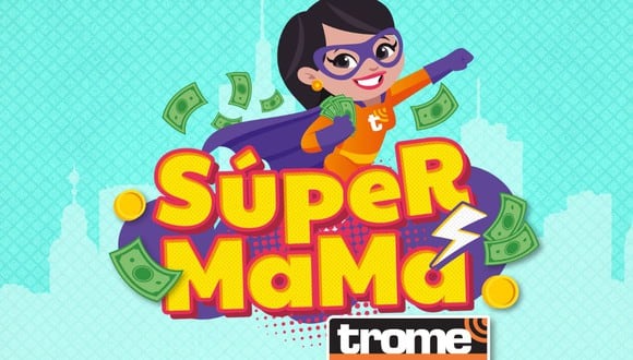 ‘Súper Mamá’: ¡Conoce la nueva promoción de Trome!