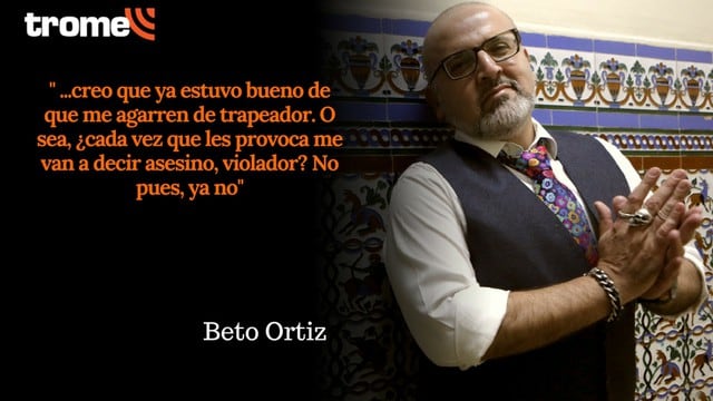 José Yactayo: Beto Ortiz y sus polémicas declaraciones
