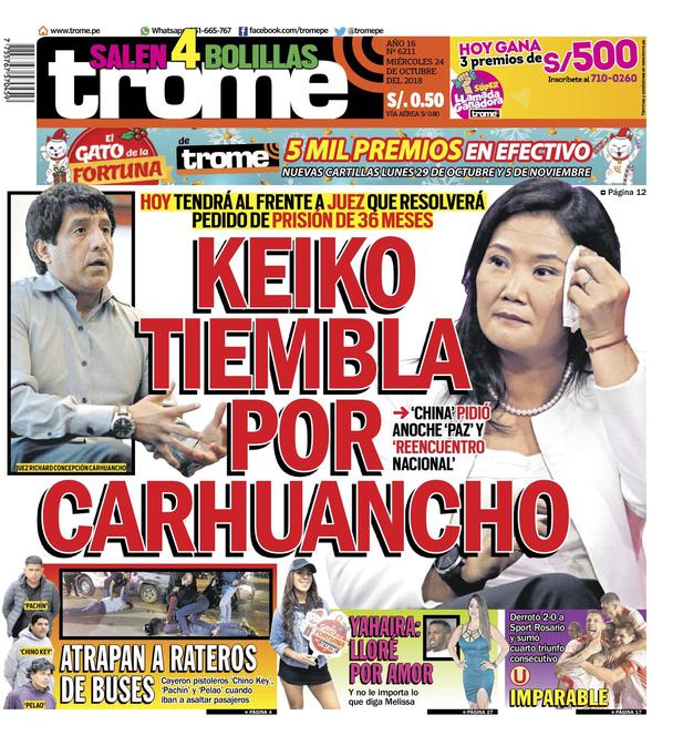 Keiko tiembla por Carhuancho | Portada impresa del 24/10/18