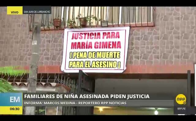 El pedido de justicia de los familiares de la pequeña asesinada llega desde San Juan de Lurigancho.