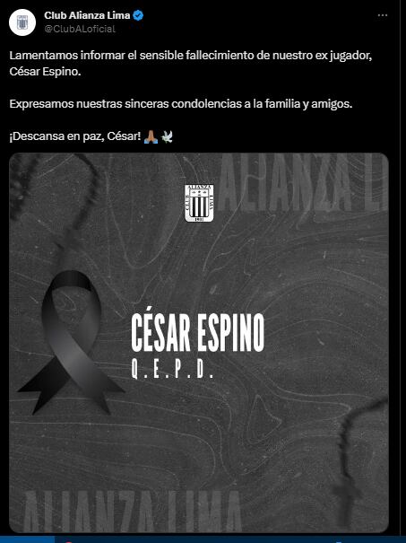 Alianza Lima lamentó la muerte de su exjugador César Espino con una sentida publicación. Foto: Twitter de Alianza Lima.