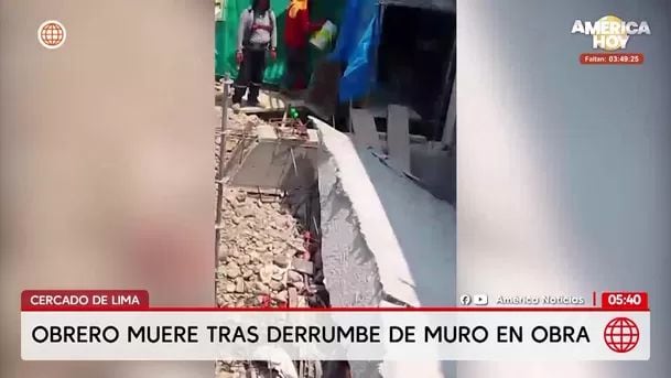 Obrero muere tras derrumbe de muro. Foto: América noticias
