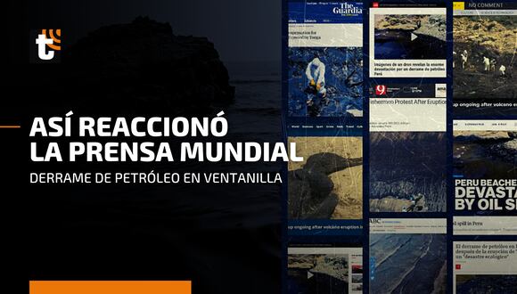 Derrame de Petróleo: reacciones de la prensa mundial al desastre ambiental en Ventanilla