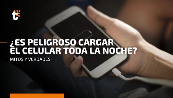 Mitos y verdades: ¿Qué ocurre con el celular si se deja cargando toda la noche?