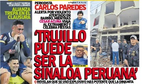 ‘TRUJILLO PUEDE SER LA SINALOA PERUANA’