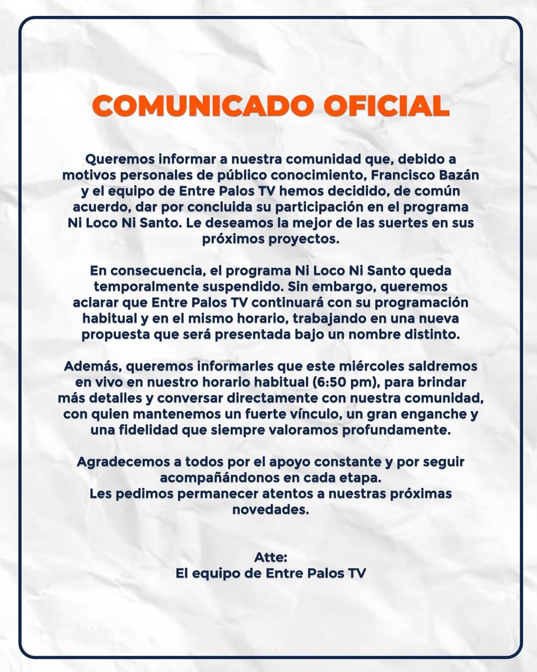 Programa anuncia su separación del equipo. (Instagram: @entrepalostv)