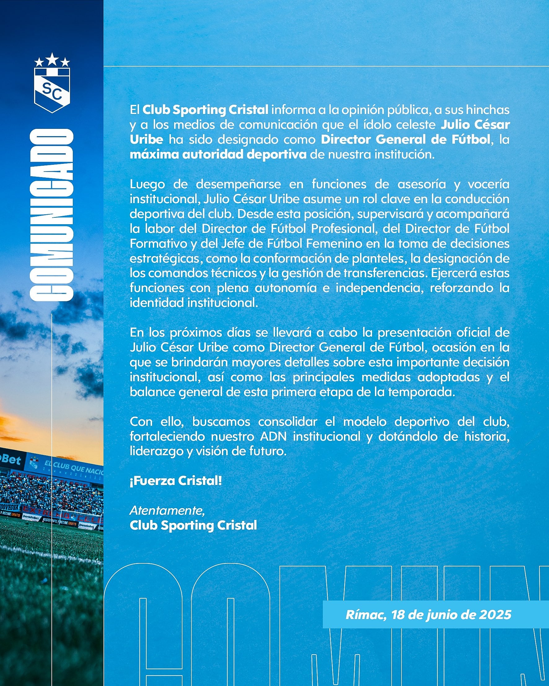 Comunicado de Sporting Cristal anunciando el nuevo cargo de Julio César Uribe. (Foto: @ClubSCristal)