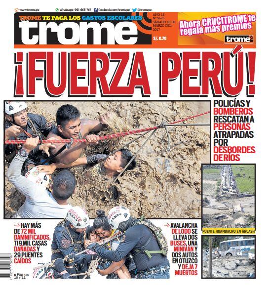 La situación que vivió el Perú hace seis años fue sumamente crítica, tal como se ilustra en esta portada del 18 de marzo del 2017. La historia podría volver a repetirse.