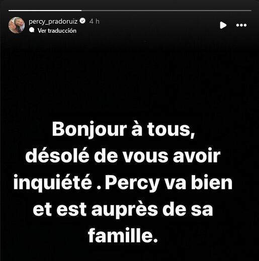 El último mensaje en Francés a través de la cuenta de Instagram de Percy Prado.