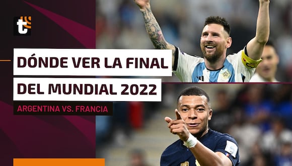Mundial Qatar 2022: canales de TV en Perú y Latinoamérica que transmitirán la gran final entre Argentina y Francia