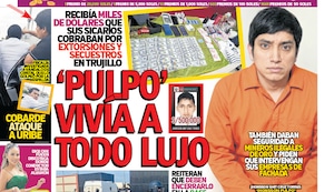 ‘PULPO’ VIVÍA A TODO LUJO