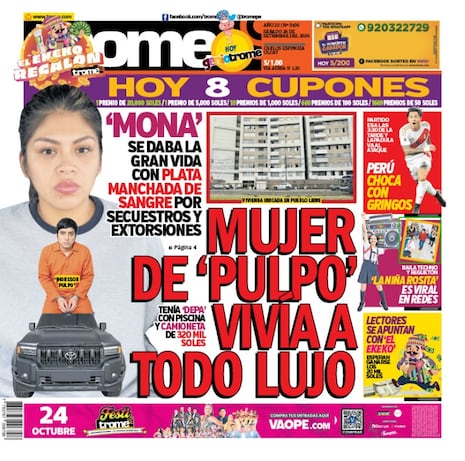MUJER DE ‘PULPO’ VIVÍA A TODO LUJO