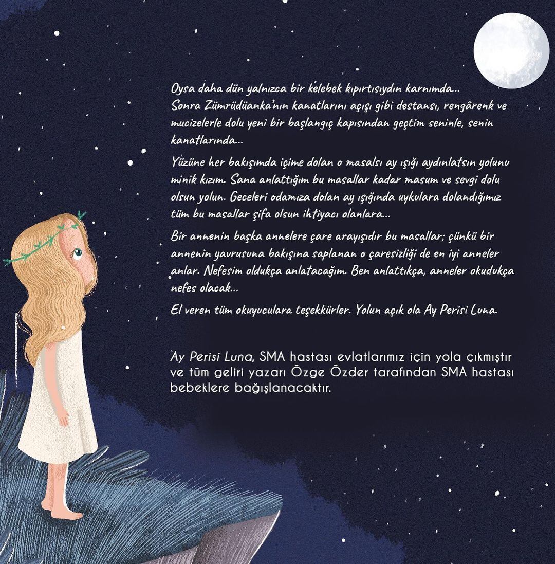 Las ganancias del cuento "Luna, Zâna Lunii" se destinarán a apoyar a los niños que sufren de atrofia muscular espinal (Foto: Özge Özder/Instagram)