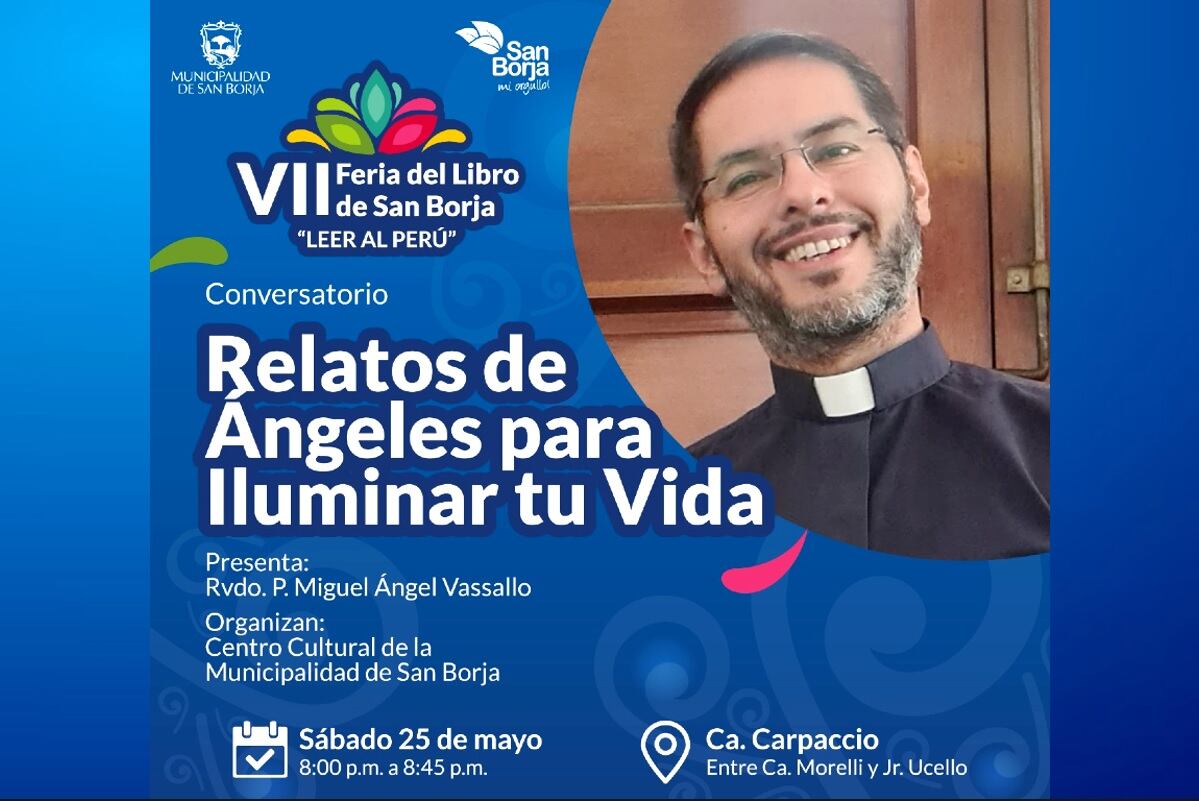 Feria del Libro en San Borja ofrecerá el conversatorio ‘Relatos de ángeles para iluminar tu vida’, con el padre Miguel Ángel Vassallo.