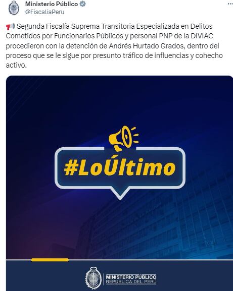 Fiscalía anuncia detención preliminar de Andrés Hurtado