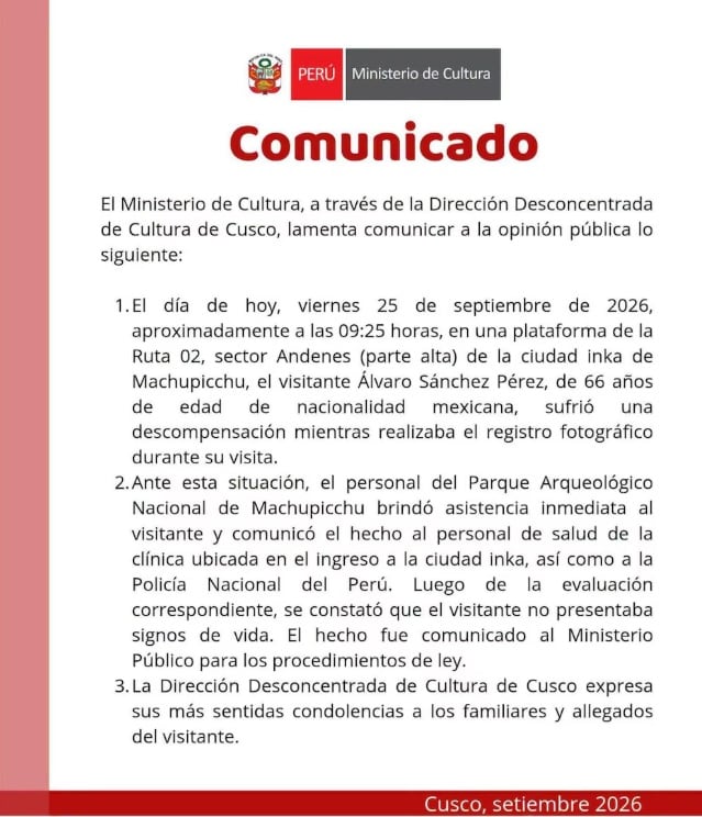 Comunicado del Ministerio de Cultura sobre funesto hecho en Machu Picchu.