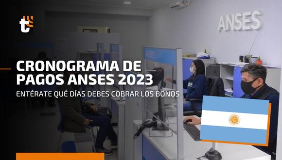Pagos ANSES Argentina 2023: fechas de pago para jubilación, pensión o asignación