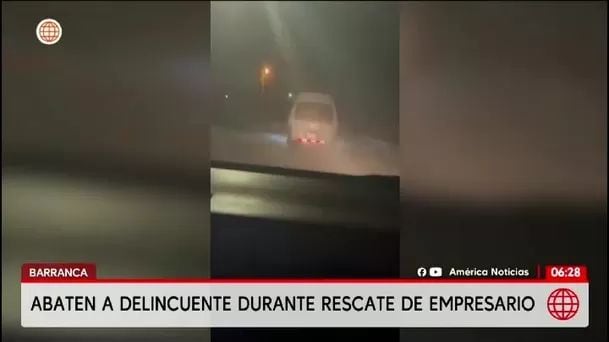 Abaten delincuente y liberan empresario en Barranca. Foto: América noticias