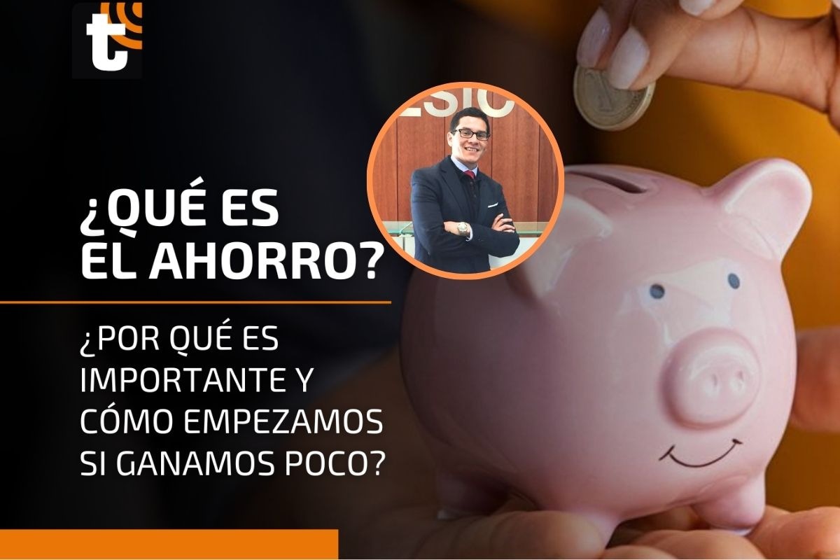 El ahorro es el hábito de separar una parte de tus ingresos con el objetivo de cumplir metas financieras o estar preparado para emergencias. Foto: Composición / Trome.
