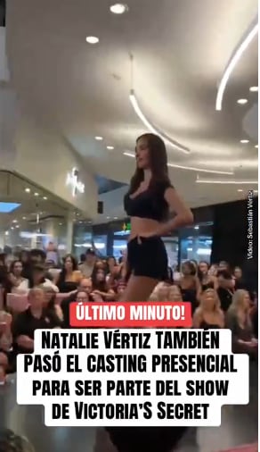 Natalie Vértiz y su presentación en el casting para Victoria’s Secret.