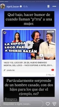 Sigrid Bazán alzó su voz luego de ser mencionada en el podcast “Yaco y El Loco”.