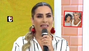 Ethel Pozo llora EN VIVO por Gisela Valcárcel: “Mi madre santa, fue mamá soltera a los 17 años y luchó por mí solita”