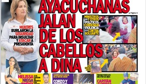 ‘AYACUCHANAS JALAN DE LOS CABELLOS A DINA’