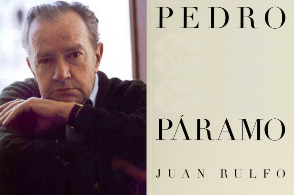 'Pedro Páramo' del escritor mexicano Juan Rulfo.