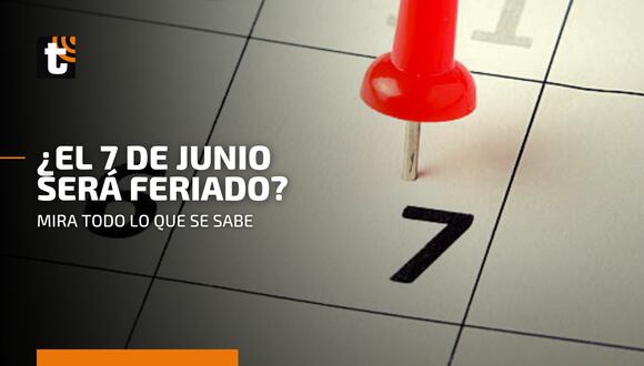 Miércoles 7 de junio: ¿feriado en Perú?