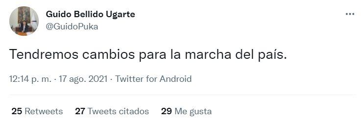 Guido Bellido dijo que habrá cambios a través de Twitter.