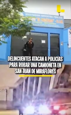 Delincuentes hirieron de bala a dos policías cuando intetaban robar una camioneta en SJM.