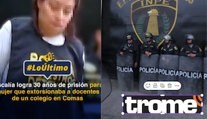 Comas: Condenan a 30 años a mujer que extorsionó a profesores de colegio