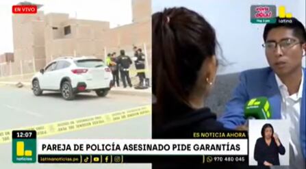 Pareja de policía asesinado en Carabayllo no tiene protección tras lo sucedido.