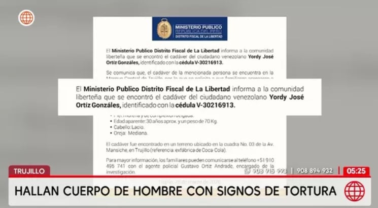El Ministerio Público confirmó que el cuerpo hallado pertenece a Yordy Ortíz Gonzales y tiene signos de tortura.