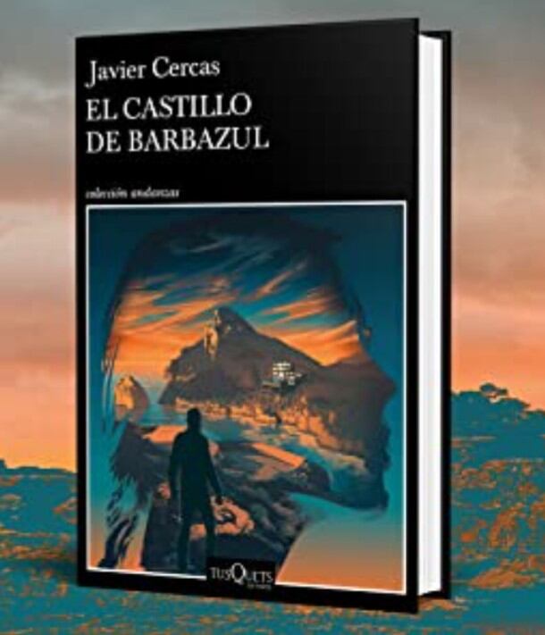 El castillo de Barbazul, nuevo libro del español Javier Cercas